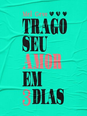 cover image of Trago seu amor em três dias